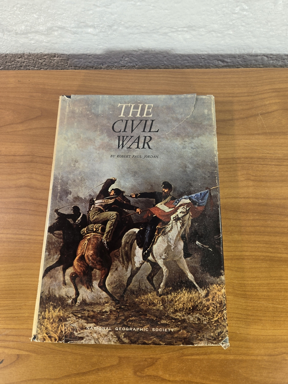 The Civil War by Robert Paul Jordan 1969 National Geographic Society